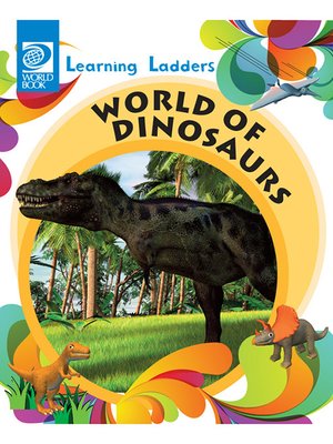 cover image of World of Dinosaurs